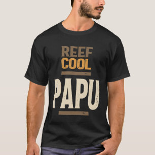 T-shirt Le Cool de récif Papu Papa et grand-père