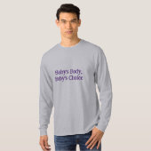 T-Shirt "Le corps du bébé, le choix du bébé" (Devant entier)