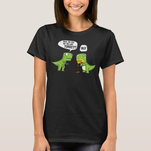 T-shirt Le Costume De Thanksgiving Dinosaur Avez-Vous Mang (Devant)