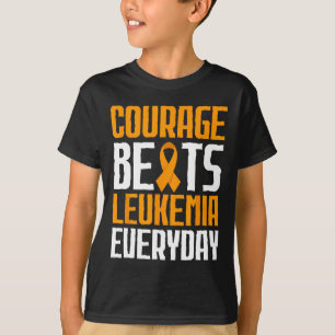 T-shirt Le courage bat la leucémie chaque jour Sensibilisa