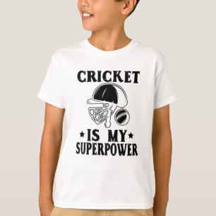 T-shirt Le cricket est ma superpuissance