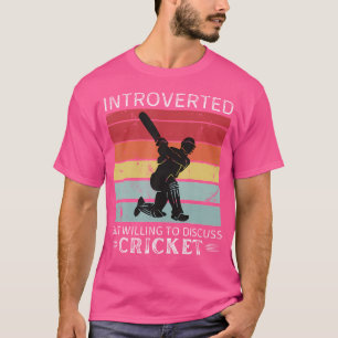 T-shirt Le Cricket Introverti Mais Prêt À Discuter Du Cric