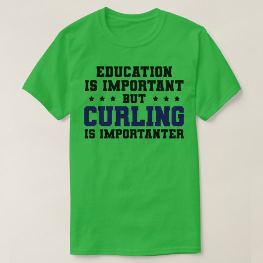 T-shirt Le Curling Drôle Est Important (Design devant)