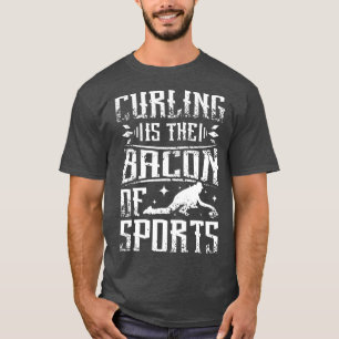 T-shirt Le curling est le bacon du sport