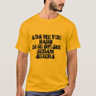 T-shirt le DA je babo de vidi