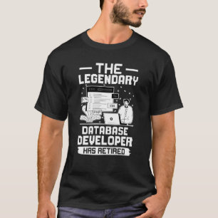 T-shirt Le développeur de bases de données légendaire a pr
