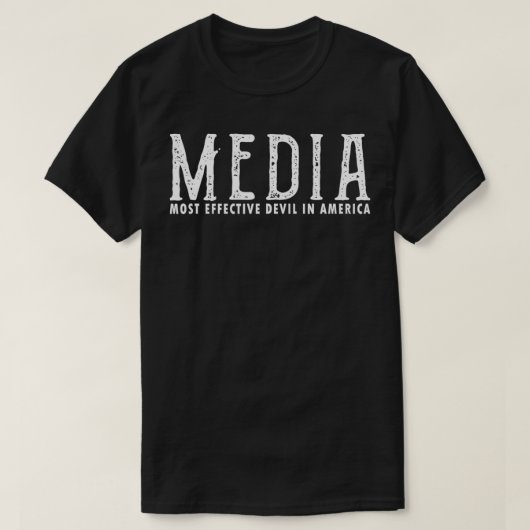 T-shirt Le Diable Le Plus Efficace Des Médias En Amérique (Design devant)