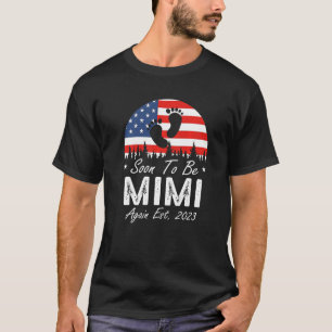 T-shirt Le Drapeau Américain 2023 Sera Bientôt Mimi