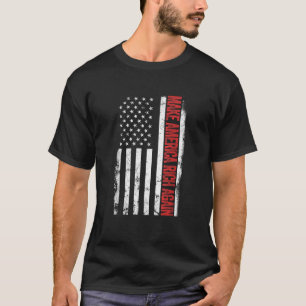 T-shirt Le drapeau américain vintage rend l'Amérique riche