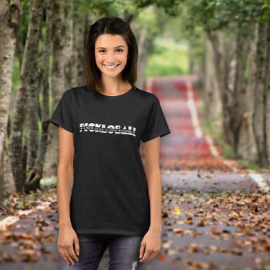 T-shirt Le drôle de slogan blanc de Pickleball Lover