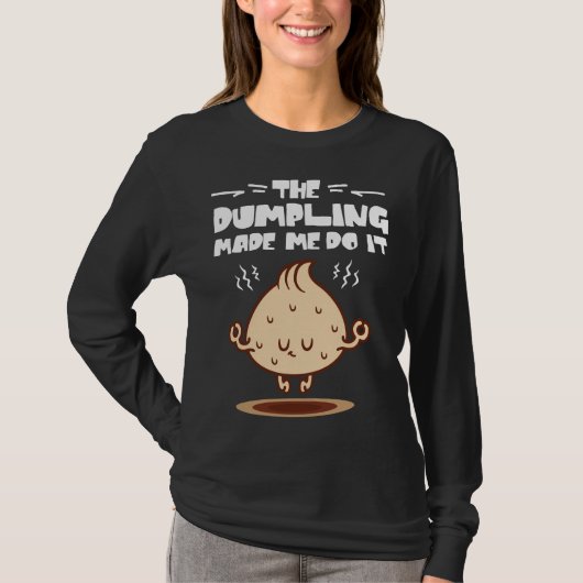 T-shirt Le dumping m'a fait le faire (Devant)