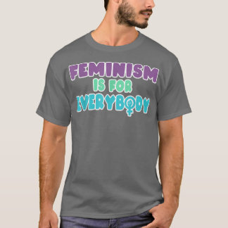 T-shirt Le Féminisme Est Pour Tous Pour Les Femmes Filles 