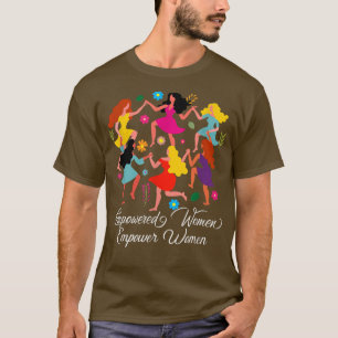 T-shirt Le féminisme féministe A Permis Aux Femmes D'Empor