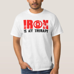 T-shirt Le fer est mon maillot de gym thérapie