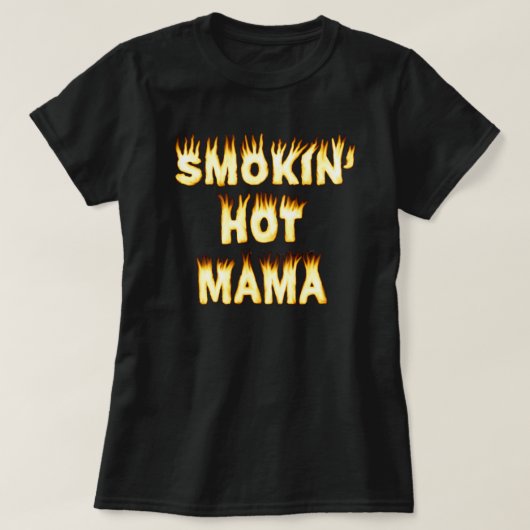 T-shirt Le feu chaud de maman de jour de maman mères de (Design devant)