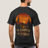 T-shirt Le feu de camp connaît mes histoires (Dos)