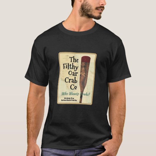 T-SHIRT LE FILTHY OAR CRAB CO. (Devant)