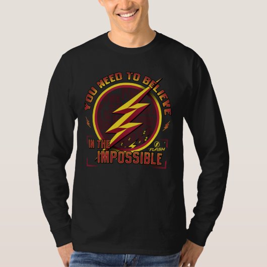 T-shirt Le Flash | Vous Devez Croire En L'Imposable (Devant)
