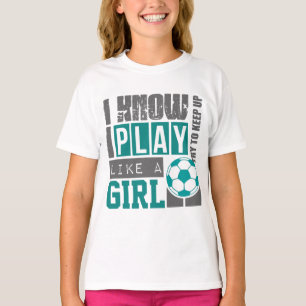T-shirt le football de jeu aiment une fille