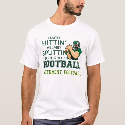 T-shirt Le football dur de Northmont Hittin (Devant)