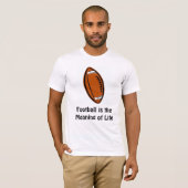T-shirt Le football est la signification de la vie (Devant entier)