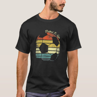 T-shirt Le football est Life Foolball Lover Soccer Drôle V