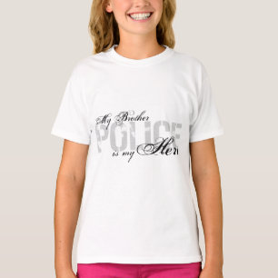T-shirt Le frère est mon héros - POLICE