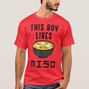 T-shirt Le Garçon Aime Miso Citation Ironique Ramen nouill