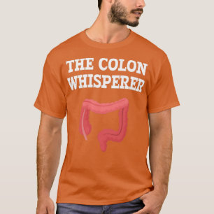 T-shirt Le gastroentérologue de Colon Whisperer