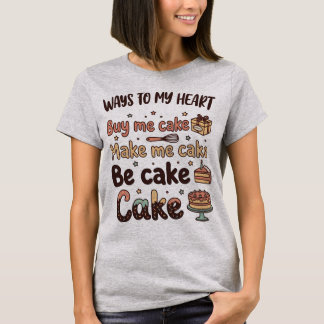 T-shirt Le gâteau est toujours la réponse