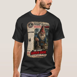 T-shirt Le Géant Gnome de Jardin -- Créature Cryptide