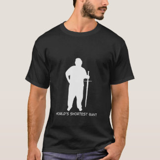 T-shirt Le géant le plus court du monde