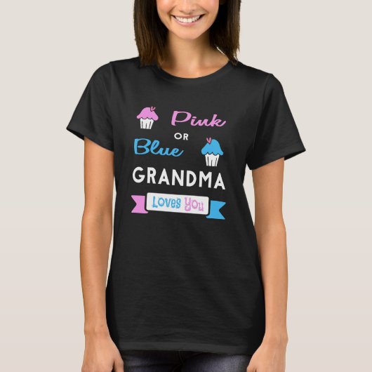T-shirt Le genre indiquent rose ou la grand-maman bleue (Devant)