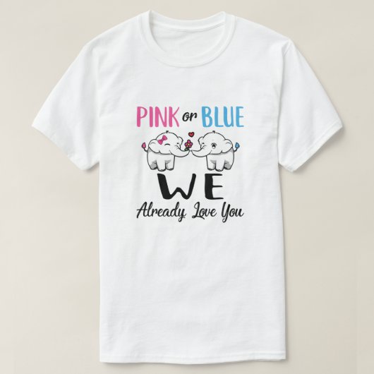 T-shirt Le Genre Rose Ou Bleu Révèle Que Nous Vous Aimons  (Design devant)