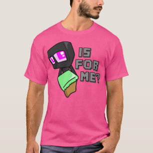 T-shirt Le gentil Enderman est pour moi