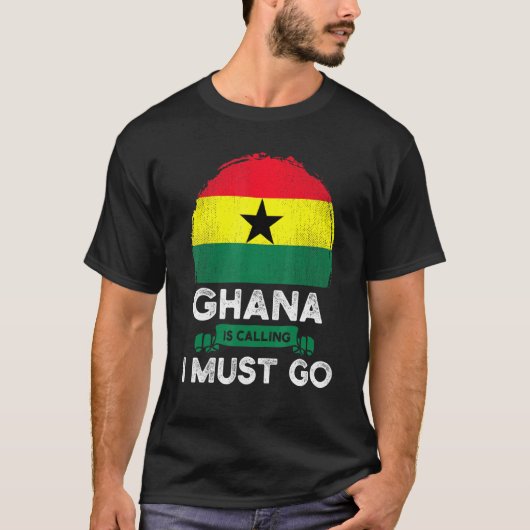 T-shirt Le Ghana dit que je dois aller aux racines du patr (Devant)