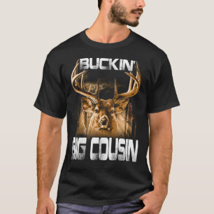 T-shirt Le grand cousin de Buckin Hunter T -Shirt