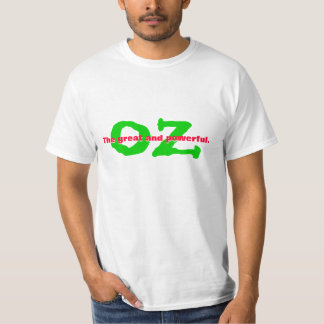 T-shirt Le grand et puissant. Once