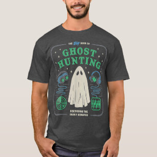 T-shirt Le Grand Livre De La Chasse Aux Fantômes Drôle Hal