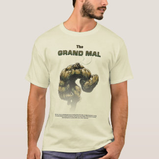 T-shirt Le grand mal