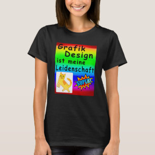 T-shirt Le graphiste dit un artiste témoin