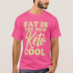 T-shirt Le gras est le nouveau Cool Keto Avocado Keto Diet