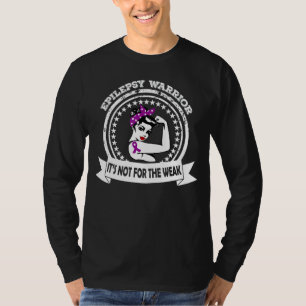T-shirt Le guerrier de l'épilepsie n'est pas pour la faibl