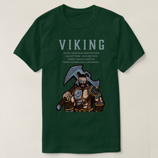 T-shirt Le guerrier viking Valhalla m'attend là où le cour (Design devant)