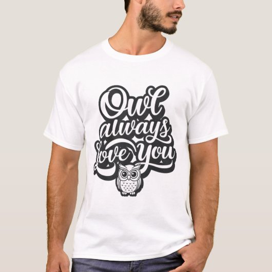 T-shirt Le hibou vous aime toujours Design Vous aime toujo (Devant)