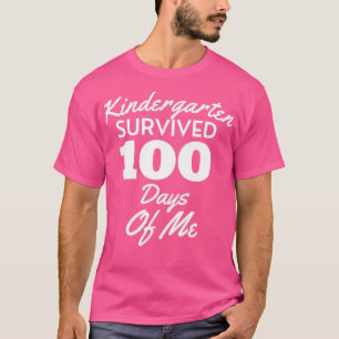 T-shirt Le jardin d'enfants a survécu 100 Jours de moi drô