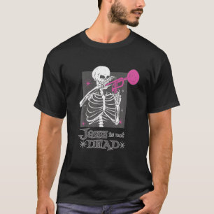 T-shirt Le Jazz n'est pas mort Skeleton Trumpet Musicien T