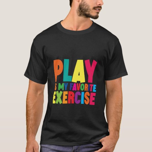 T-shirt Le Jeu Est Mon Exercice Préféré (Devant)