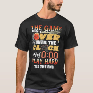 T-shirt Le jeu n'est pas terminé