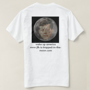 T-shirt le jfk est emprisonné dans la lune
